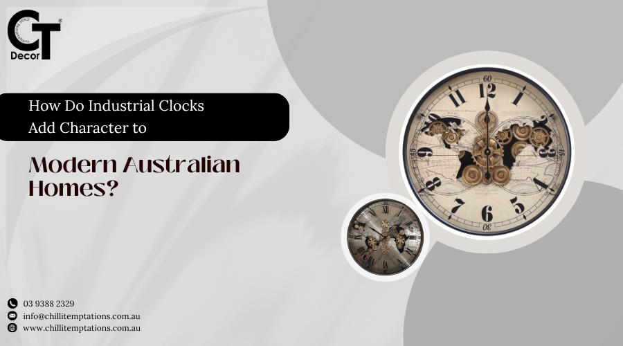 Industrial Clocks Modern Australian Homes