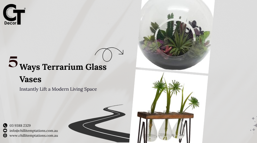 5 Ways Terrarium Glass Vases
